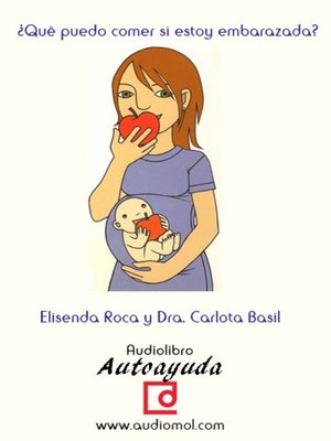 cover image of ¿Qué puedo comer si estoy embarazada?